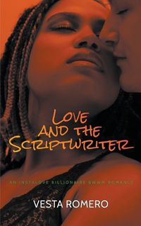 Cover image for Love And The Scriptwriter