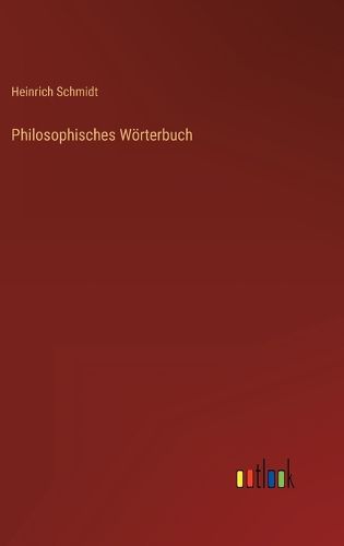 Cover image for Philosophisches Woerterbuch