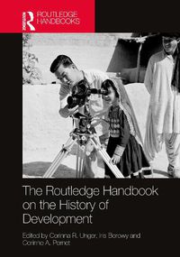 Cover image for The Routledge Handbook on the History of Development