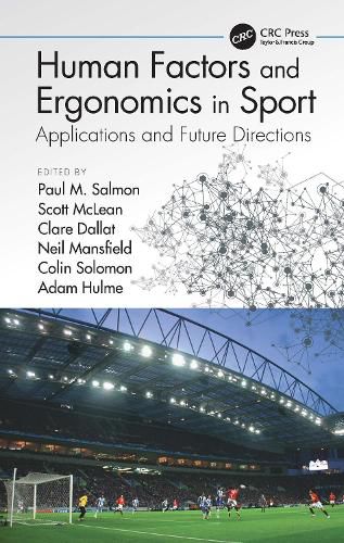 Cover image for Human Factors and Ergonomics in Sport: Applications and Future Directions