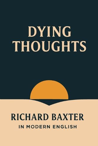 Cover image for Dying Thoughts (In Modern English)