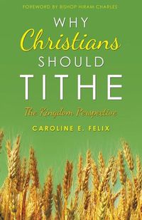 Cover image for Why Christians Should Tithe