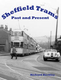 Cover image for Sheffield Trams Past and Present