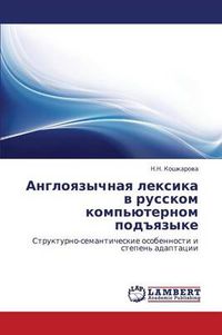 Cover image for Angloyazychnaya Leksika V Russkom Komp'yuternom Podyazyke