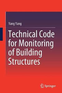 Cover image for Technical Code for Monitoring of Building Structures