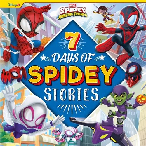 Cover image for Marvel Spidey and his Amazing Friends: 7 Days of Spidey Stories