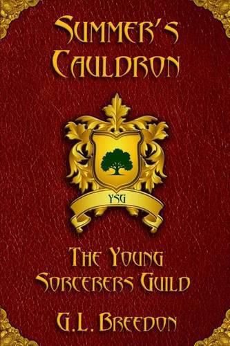 Cover image for Summer's Cauldron (The Young Sorcerers Guild - Book 2)