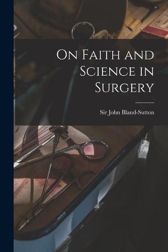 Cover image for On Faith and Science in Surgery