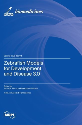 Cover image for Zebrafish Models for Development and Disease 3.0