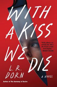 Cover image for With a Kiss We Die