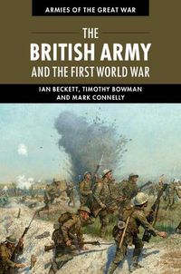 Cover image for The British Army and the First World War