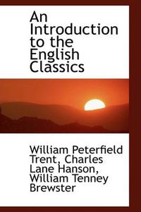 Cover image for An Introduction to the English Classics