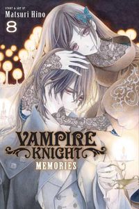Cover image for Vampire Knight: Memories, Vol. 8