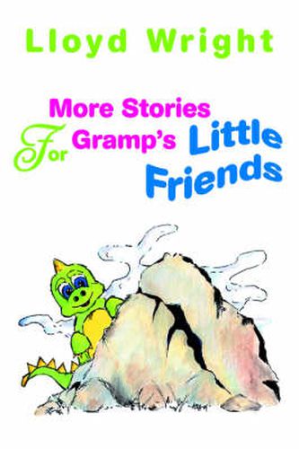 Cover image for More Stories For Gramp's Little Friends