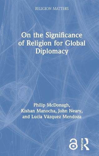 Cover image for On the Significance of Religion for Global Diplomacy