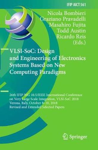 Cover image for VLSI-SoC: Design and Engineering of Electronics Systems Based on New Computing Paradigms