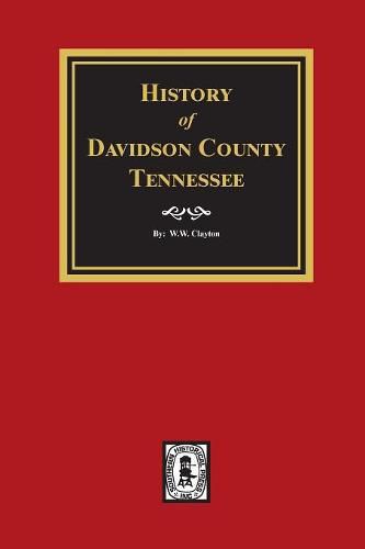 Cover image for History of Davidson County, Tennessee