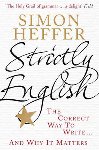 Strictly English: The correct way to write ... and why it matters