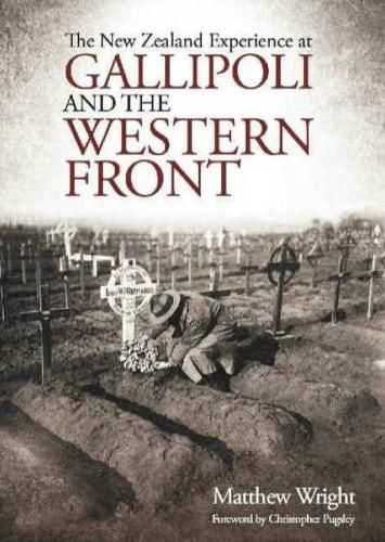 Cover image for New Zealand Experience at Gallipoli and the Western Front