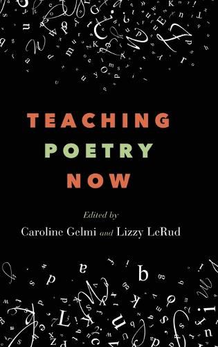 Cover image for Teaching Poetry Now