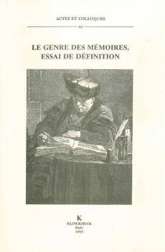 Cover image for Le Genre Des Memoires: Essai de Definition