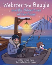 Cover image for Webster the Beagle and His Adventures at the River