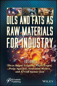 Cover image for Oils and Fats as Raw Materials for Industry