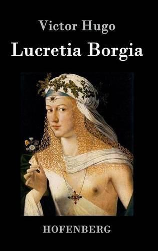 Cover image for Lucretia Borgia: Drama in drei Akten