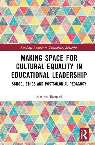 Making Space for Cultural Equality in Educational Leadership