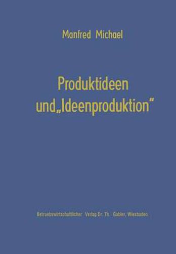 Cover image for Produktideen Und  Ideenproduktion