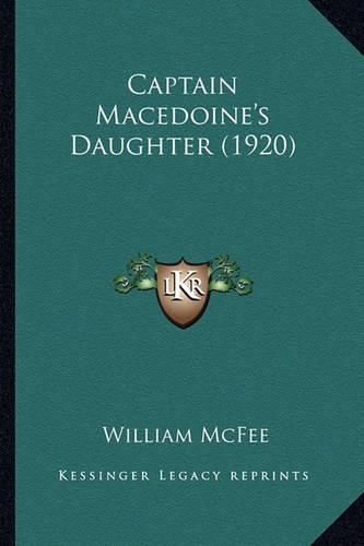 Captain Macedoine's Daughter (1920) Captain Macedoine's Daughter (1920)