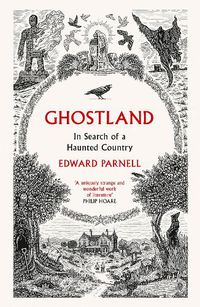 Cover image for Ghostland: In Search of a Haunted Country