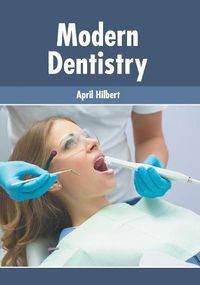 Cover image for Modern Dentistry