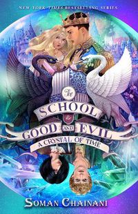 Cover image for The School for Good and Evil #5: A Crystal of Time