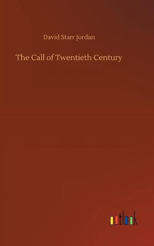 Cover image for The Call of Twentieth Century