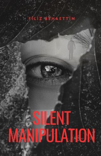 Cover image for Silent Manipulation