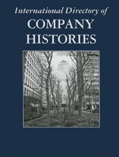 Cover image for International Directory of Company Histories