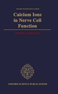 Cover image for Calcium Ions in Nerve Cell Function