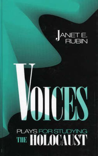 Cover image for Voices: Plays for Studying the Holocaust