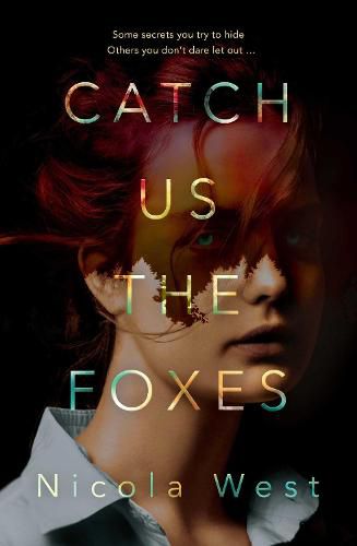 Cover image for Catch Us the Foxes