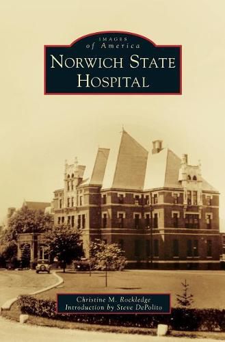 Cover image for Norwich State Hospital