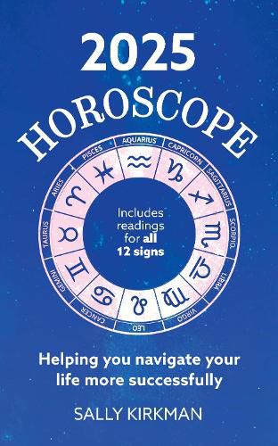 2025 Horoscope - Your Year Ahead