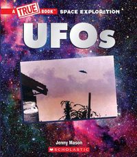 Cover image for UFOs (a True Book: Space Exploration)