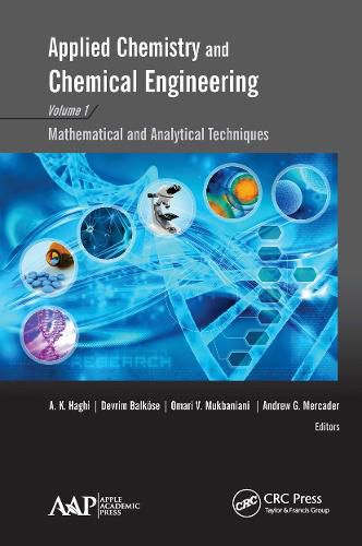 Cover image for Applied Chemistry and Chemical Engineering, Volume 1: Mathematical and Analytical Techniques