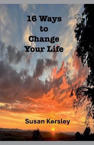 Cover image for 16 Ways to Change Your Life