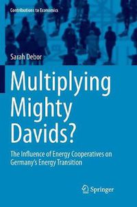 Cover image for Multiplying Mighty Davids?: The Influence of Energy Cooperatives on Germany's Energy Transition