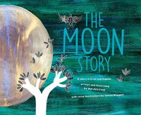 Cover image for The Moon Story