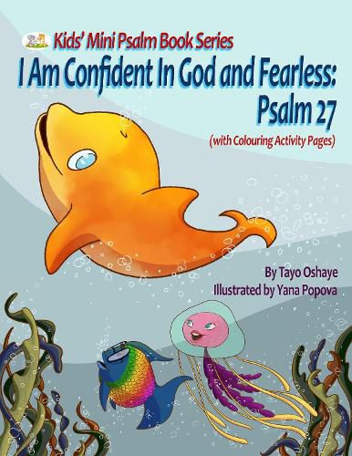 Cover image for I Am Confident In God and Fearless: Psalm 27