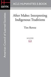 Cover image for After Mabo: Interpreting Indigenous Traditions