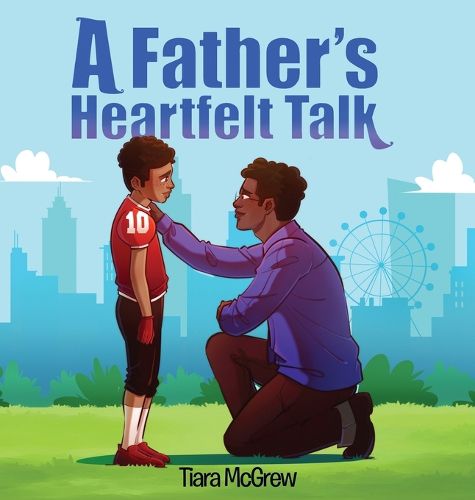 Cover image for A Father's Heartfelt Talk